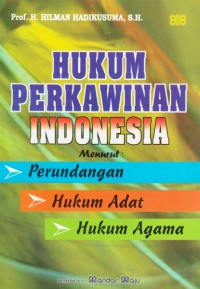 Image of Hukum Perkawinan Indonesia Menurut Perundangan Hukum Adat Hukum Agama